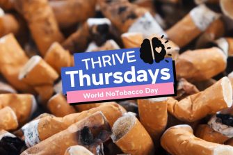 THRIVE Thursdays: World No Tobacco Day