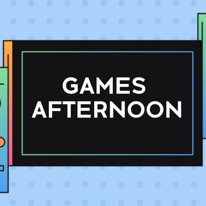 Games Afternoon