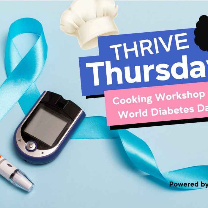 THRIVE Thursdays:  Cooking Workshop for World Diabetes Day