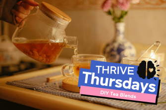 THRIVE Thursdays DIY Tea Blends