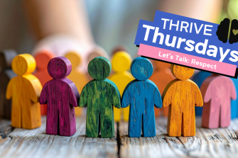THRIVE Let’s Talk: Respect