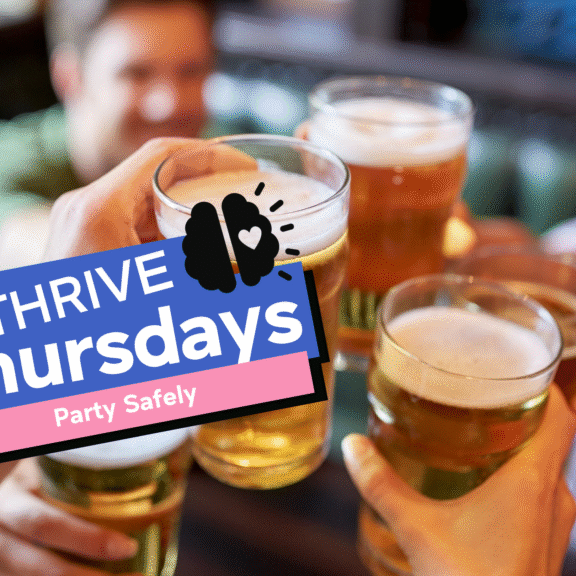 THRIVE Thursdays Party Safely