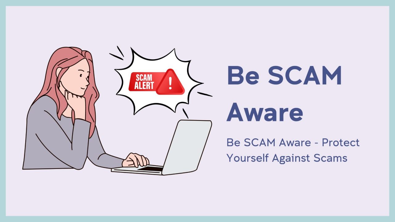 Be Scam Aware – Protect Yourself Against Scams | UNSW College Current ...